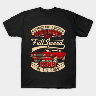 Oldtimer Limited Edition Full Speed King Road Gift T-Shirt